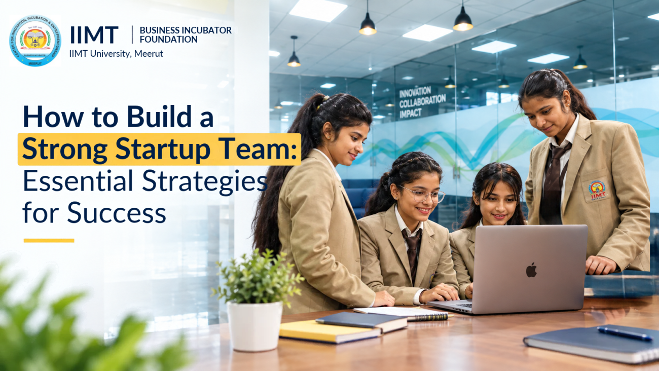 How to Build a Strong Startup Team: Essential Strategies success